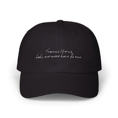 Tramps like us, baby, we were born to run - Classic Cap - Limited Edition