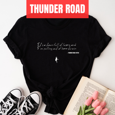 It's a town full of losers, and I'm pulling out of here to win - Thunder Road