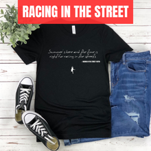 Summer's here and the time is right for racing in the streets - Racing in the Street