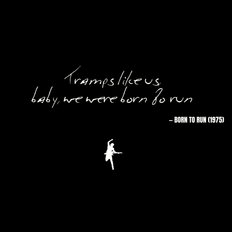 Tramps like us, baby, we were born to run - Embroided crewneck sweatshirt – Springsteen-inspired Holiday apparel