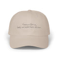Tramps like us, baby, we were born to run - Light - Classic Cap - Limited Edition