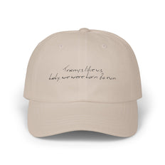 Tramps like us, baby, we were born to run - Light - Classic Cap - Limited Edition