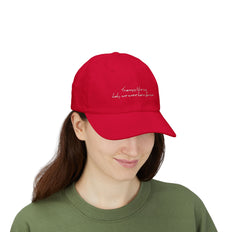 Tramps like us, baby, we were born to run - Classic Cap - Limited Edition