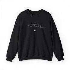 Tramps like us, baby, we were born to run - Embroided crewneck sweatshirt – Springsteen-inspired Holiday apparel